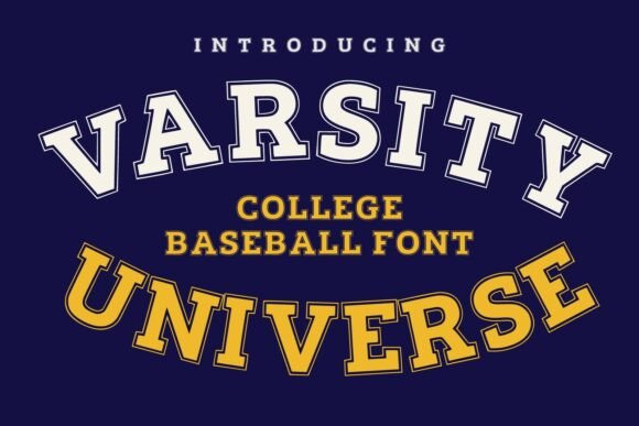 Discover the Timeless Appeal of Varsity Universe: A Vintage Baseball Font for Modern Design