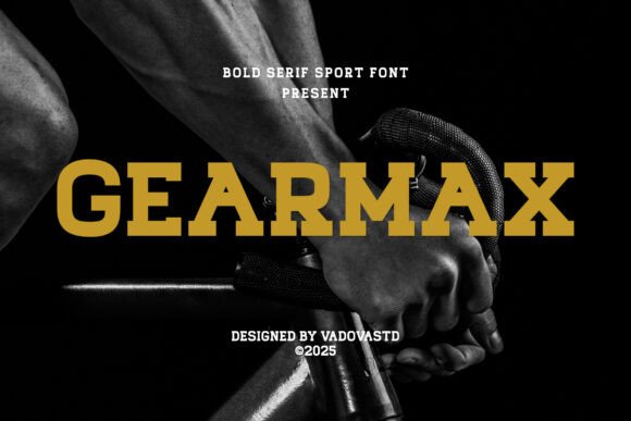 Gearmax: The Bold Typeface That Powers Your Brand's Presence