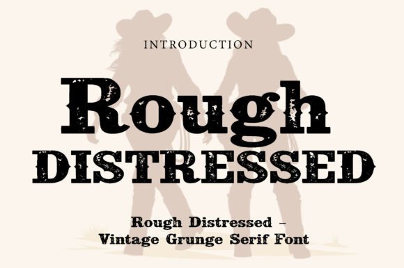 Rough Distressed: Embrace the Wild, Worn Aesthetic
