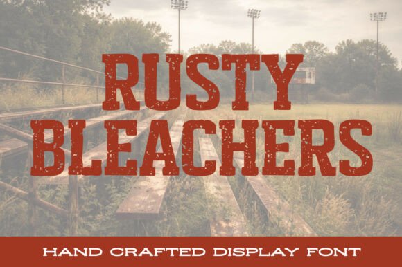Rusty Bleachers: A Bold Vintage Voice for Modern Design