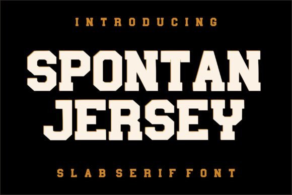 Spontan Jersey: A Bold and Powerful Slab Serif Font for Athletic Design